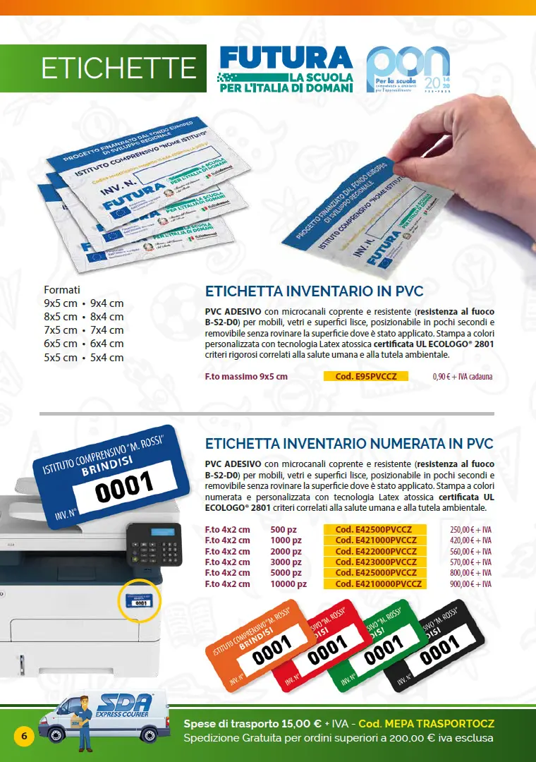 Etichette inventario Catalogo Targhe, Etichette ed altri prodotti per promuovere i progetti PNRR nelle Scuole e negli Enti pubblici