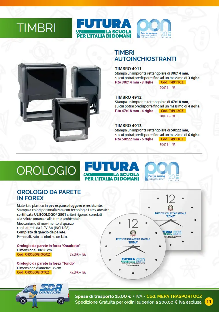 Timbri ed Orologi a Parete Catalogo Targhe, Etichette ed altri prodotti per promuovere i progetti PNRR nelle Scuole e negli Enti pubblici