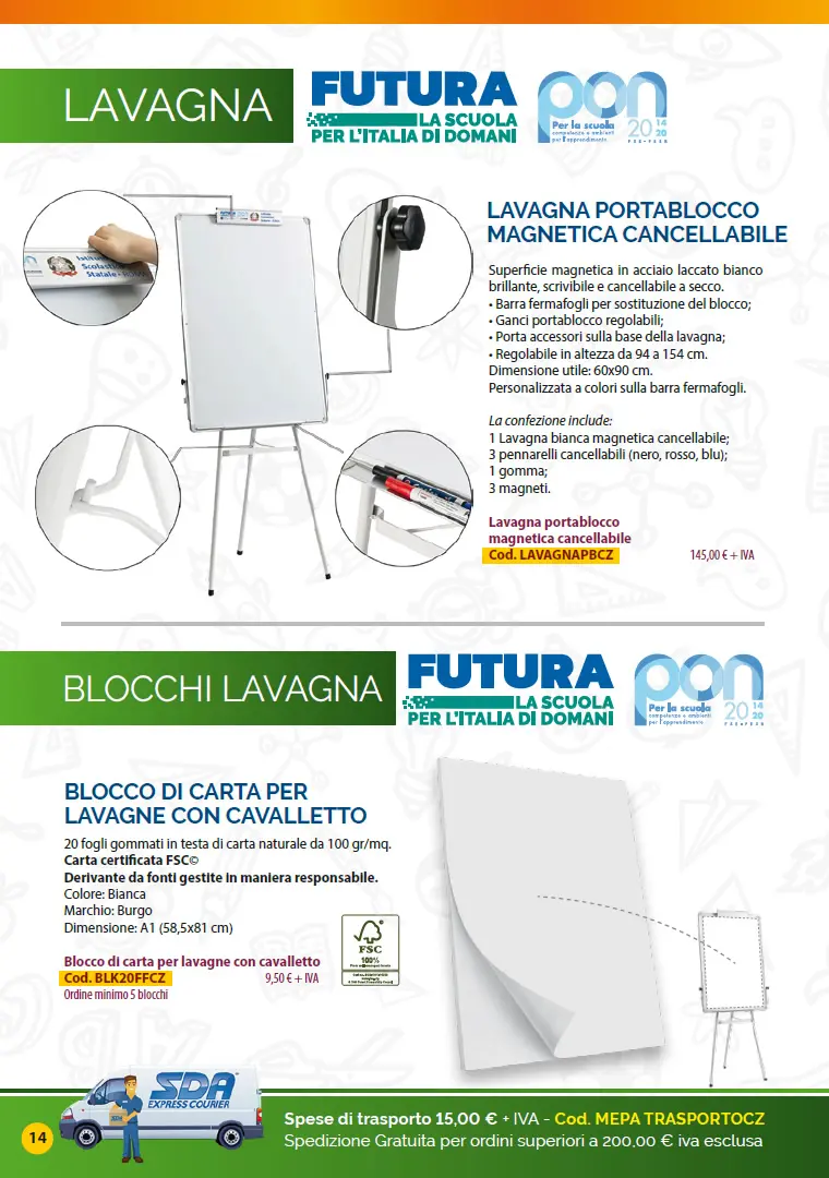 Lavagne e blocchi carta per lavagne Catalogo Targhe, Etichette ed altri prodotti per promuovere i progetti PNRR nelle Scuole e negli Enti pubblici