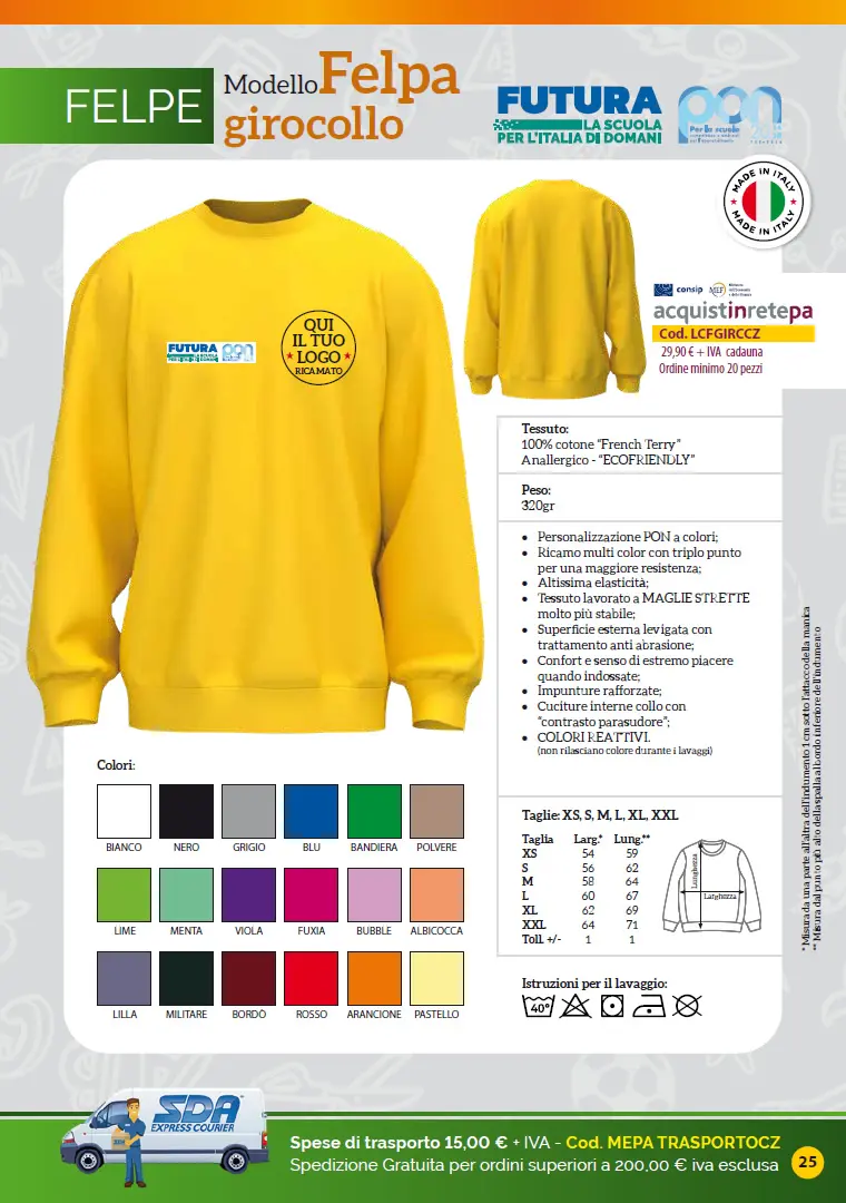 Felpa modello Girocollo Catalogo Targhe, Etichette ed altri prodotti per promuovere i progetti PNRR nelle Scuole e negli Enti pubblici
